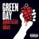Green Day-American Idiot