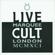 The Cult-Live Cult: Marquee London MCMXCI