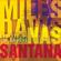 Miles Davis-Evolution of the Groove (feat. Carlos Santana) - EP