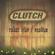 Clutch-Robot Hive/Exodus (Bonus Track Version)