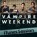 Vampire Weekend-iTunes Session - EP