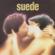 Suede-Suede (Remastered) [Deluxe Edition]