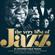 Various Artists-The Very Best of Jazz: 50 Unforgettable Tracks (Remastered)