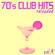 Various Artists-70 s Club Hits Reloaded, Vol. 4 (Best of Disco, House & Electro Remix Classics)
