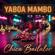 Yaboa Mambo-Chica Bailalo