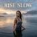 Kimo Sounds-Rise Slow