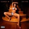 Cardi B-AH HA