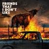 Dexter and The Moonrocks-Friends That I Don t Like