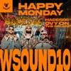 W Sound, Hades66 & Ovy On the Drums-Happy Monday (W Sound 10)