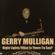 Gerry Mulligan-Gerry Mulligan: Night Lights/What Is There To Say?