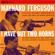 Maynard Ferguson-20, Rue De Madrid