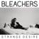 Bleachers-Strange Desire