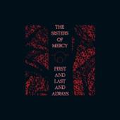 hit download First and Last and Always    The Sisters of Mercy