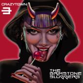 hit download The Brimstone Sluggers    Crazy Town