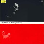 hit download La Milano di Enzo Jannacci    Enzo Jannacci
