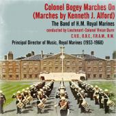 hit download Colonel Bogey    Colonel Bogey, The Band of H.M. Royal Marines & Lieutenant-Colonel Vivian Dunn