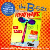 hit download Live At the Heatwave Festival, Bowmanville, Ontario, 23Rd Aug 1980 (Remastered)    The B-52 s
