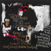 Miles Davis & Robert Glasper-Everything s Beautiful
