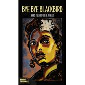 hit download BD Music Presents Bye Bye Blackbird    Various Artists