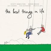 hit download The Best Things in Life    Scott Hamilton & Karin Krog