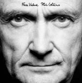 hit download Face Value (Deluxe Edition)    Phil Collins