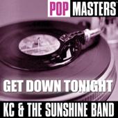 hit download Get Down Tonight    KC and The Sunshine Band