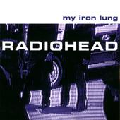 alternativealbum-top Radiohead My Iron Lung - EP