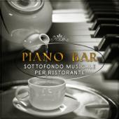 hit download Piano Bar: Sottofondo Musicale per Ristorante    Piano Musica Romantica Ensemble