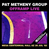 hit download Offramp Live At the Mesa Centennial Hall, Az 26 Jul ‘82 (Remastered)    Pat Metheny Group