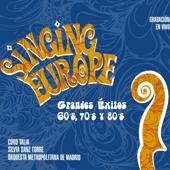 hit download Singing Europe: Grandes Éxitos de los 60, 70 y 80 (Grabación en Vivo)    Grupo Concertante Talía, Coro Talía & Silvia Sanz Torre