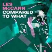 hit download Compared to What    Les McCann