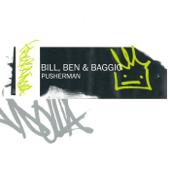 hit download Pusherman - EP    Bill, Ben & Baggio