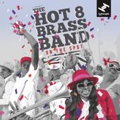 hit download On the Spot    Hot 8 Brass Band