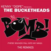hit download The Bomb! (These Sounds Fall Into My Mind) [Radio Edit]    The Bucketheads