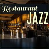 hit download Restaurant jazz - Musique de fond douce et relaxante, lounge bar cafés-concerts, bonne bouffe, bon vin, bonne ambiance    Restaurant jazz sensation