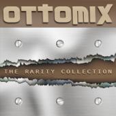 hit download Ottomix - The Rarity Collection    Artisti Vari