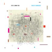 hit download Dialect Fluorescent (feat. Damion Reid & Matt Brewer)    Steve Lehman Trio & Steve Lehman
