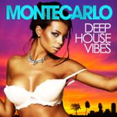 hit download Monte Carlo Deep House Vibes (Summer Session)    Various Artists