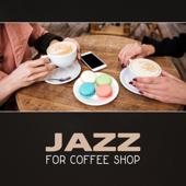 hit download Jazz for Coffee Shop – Smooth Relaxing Jazz, Piano Relaxation, Jazz for Chilling Out, Background Jazz, Instant Relax    Best Background Music Collection