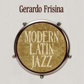 hit download Modern Latin Jazz    Gerardo Frisina