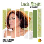 hit download Lucia Minetti: Jazz Nature    Lucia Minetti, Pietro Ballestrero & Stefano Profeta