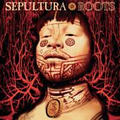 hit download Roots (Remastered)    Sepultura