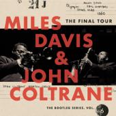 hit download The Final Tour: The Bootleg Series, Vol. 6    Miles Davis & John Coltrane