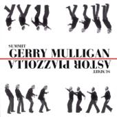 hit download Summit    Gerry Mulligan & Astor Piazzolla