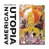 hit download American Utopia    David Byrne