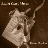 hit download Ballet Class Music    Tanya Gordon