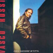 hit download Cosa succede in città    Vasco Rossi
