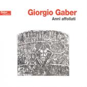 hit download Anni affollati    Giorgio Gaber