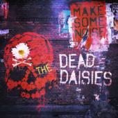 hit download Make Some Noise    The Dead Daisies