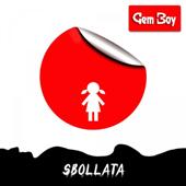 hit download Sbollata    Gem Boy